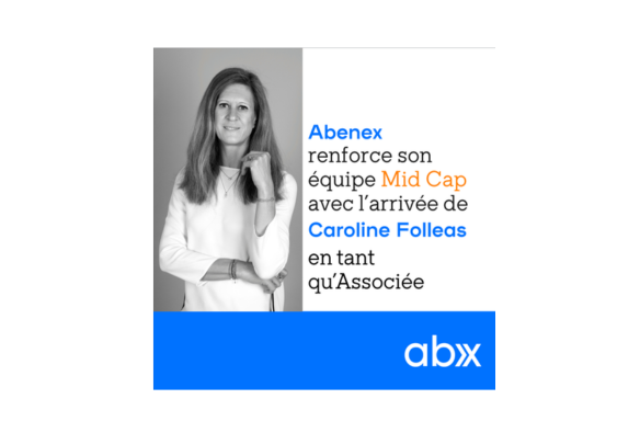 Abenex renforce son équipe d’investissement Mid Cap avec l’arrivée de Caroline Folleas en tant qu’Associée
